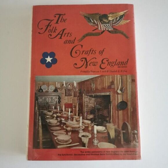 1975 Folk Arts & Crafts of New England HC Book EX-LIBRARY Antiques Collectibles - Picture 2 of 10
